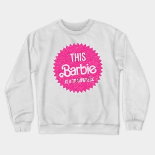 This Barbie is meme | Barbie Movie Poster 2023 | Barbie and Ken | Margot Robbie and Ryan Gosling Crewneck Sweatshirt